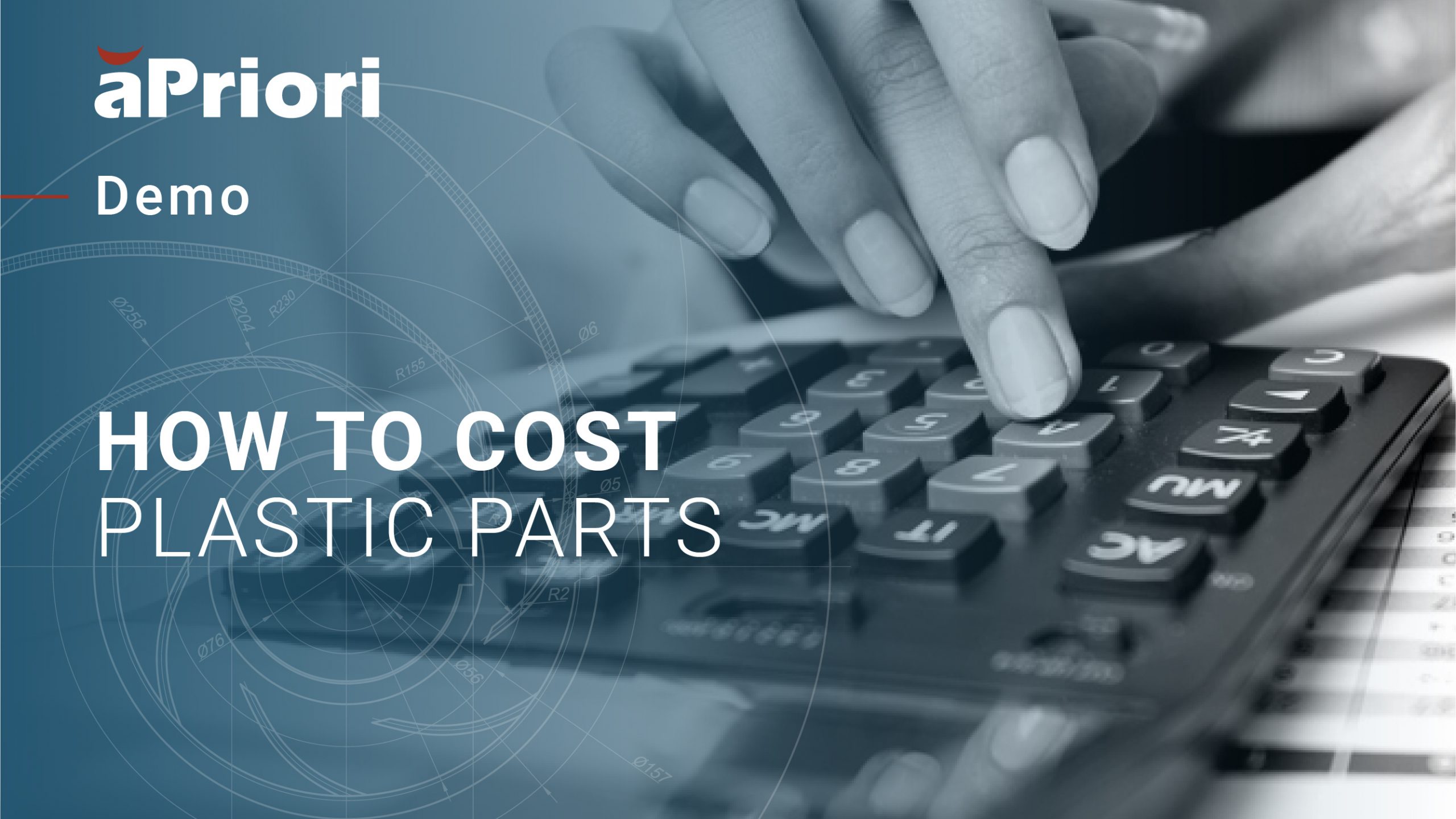 DEMO: How To Cost Plastic Parts With aPriori