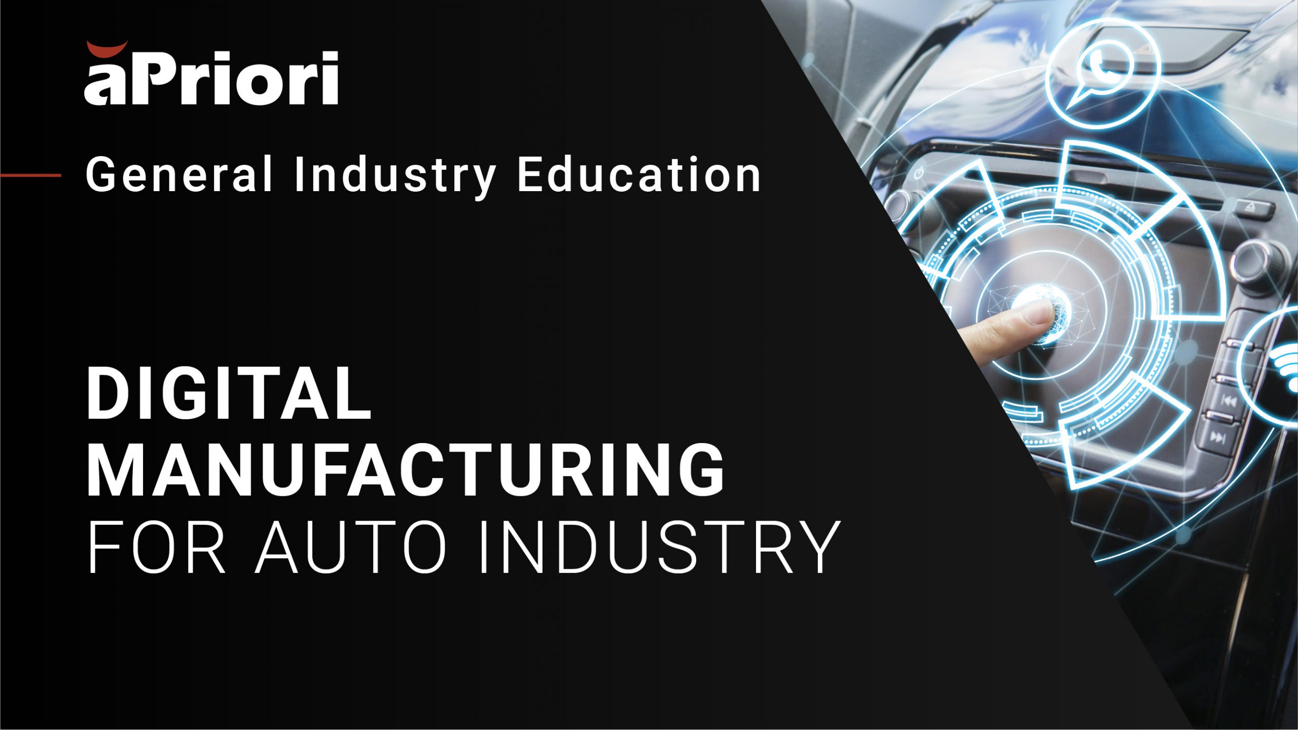 Digital Manufacturing for the Automotive Industry
