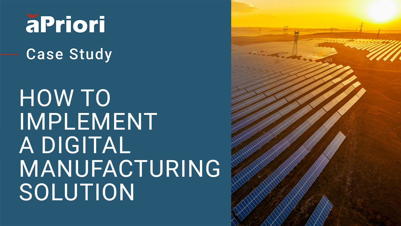 Danfoss & aPriori: How to Implement a Digital Manufacturing Solution