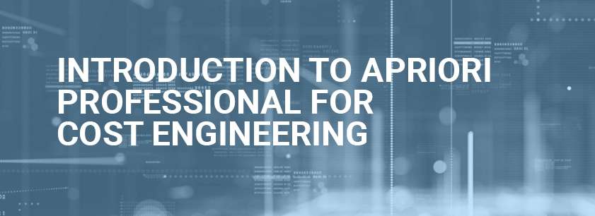Introduction to aPriori Professional for Cost Engineering