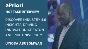 Thumbnail for Industry 4.0 Insights: Driving Innovation at Eaton and Rice University with aPriori