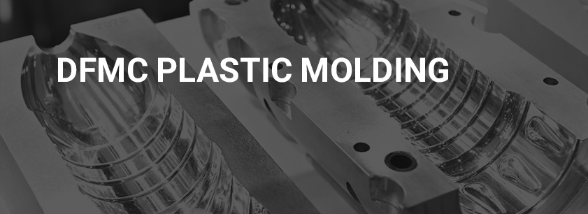 DFMC Plastic Molding