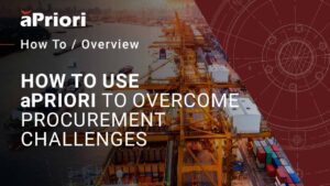 Thumbnail for How to Use aPriori to Overcome Procurement Challenges