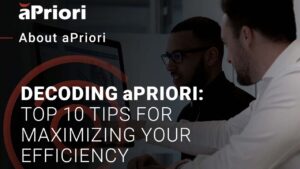 Thumbnail for Decoding aPriori: Top 10 Tips for Maximizing Your Efficiency